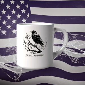 Anti-Authoritarian Mug, Ni Dieu Ni Maître, No God No Master, Anti Trump Mug