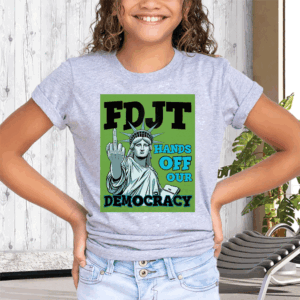 FDJT Hands Off Our Democracy 2025 T-Shirt