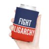 Fight Oligarchy Can Cooler