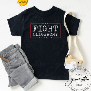 Fight Oligarchy T-Shirt, Political Activism Shirt