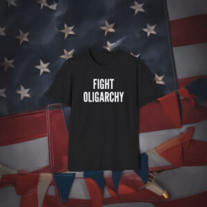 Fight Oligarchy Unisex T-Shirt