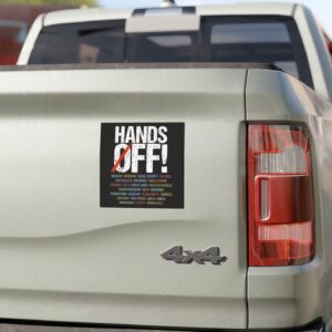 Hands Off Protest Car Magnets, Sticker