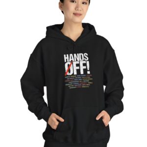 Hands Off Protest Hoodie