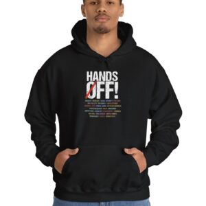Hands Off Protest Hoodie