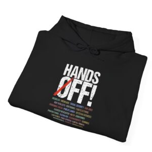 Hands Off Protest Hoodie