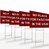 No Fascism Yard Sign, Anti Trump Yard Sign