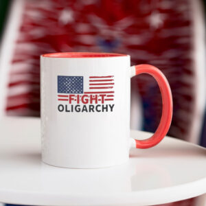 Patriotic Fight Oligarchy Mug, Resist Mug