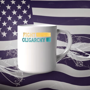 Retro Fight Oligarchy Mug, Fight Oligarchy Mug