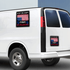 Stop The Coup Fight Oligarchy 2025 Sticker ,Car Magnet