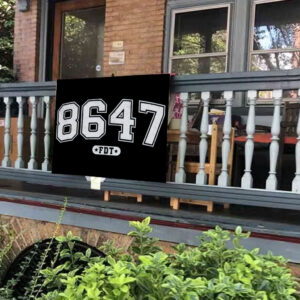 86 47 Anti Trump, Subtle FDT Yard Sign