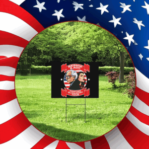 Bernie Sanders & AOC Fighting Oligarchy Tour Yard Sign