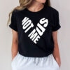 Bernie Sanders Group, Not Me - Us Matching T-Shirt