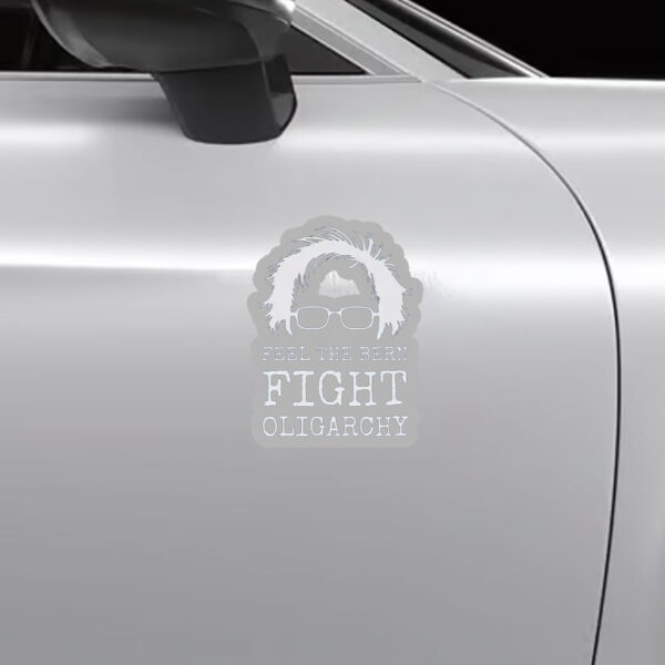 Feel The Bern Fight Oligarchy 2025 Stickers