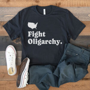Fight Oligarchy 2025, Anti-Oppression T-Shirt