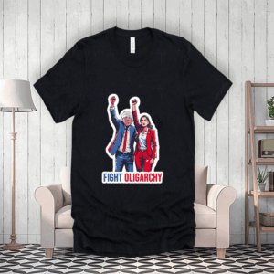 Fight Oligarchy AOC Bernie - Anti Trump - Political - Democrat - Liberal T-Shirt