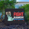 Fight Oligarchy Defend Domocracy 2025 Yard Sign