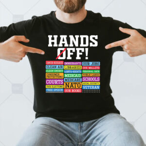 Hands Off - Anti Trump Anti Musk T-Shirts