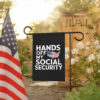 Hands Off My Social Security 2025 Flag