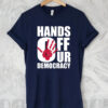 Hands Off Our Democracy 2025 T-Shirts