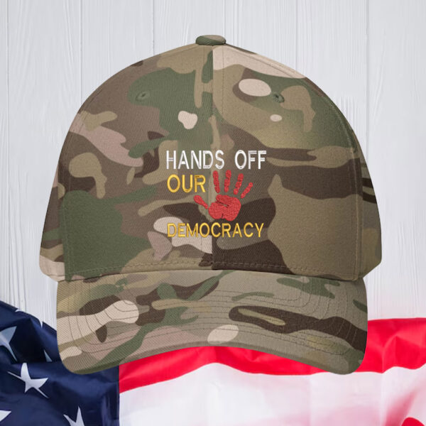 Hands Off Our Democracy Embroidery 2025 Hat