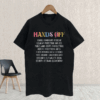 Hands Off, Political Activism 2025 T-Shirt