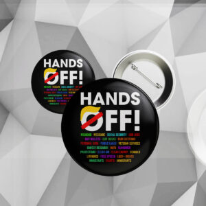 Hands Off Protest, Medicaid 2025 Button