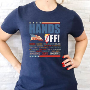Hands Off Protest, Political Activism, Anti Trump T-Shirt