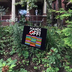 Hands Off Protest Sign, Anti Trump Anti Musk Yard Sign