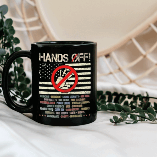 Hands Off Protest, Speech Environmental Rights Mug