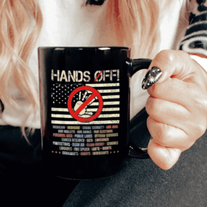 Hands Off Protest, Speech Environmental Rights Mug
