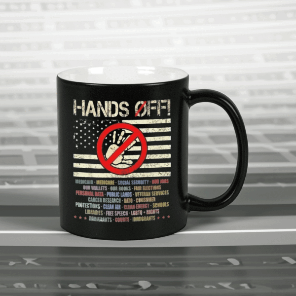 Hands Off Protest, Speech Environmental Rights Mug