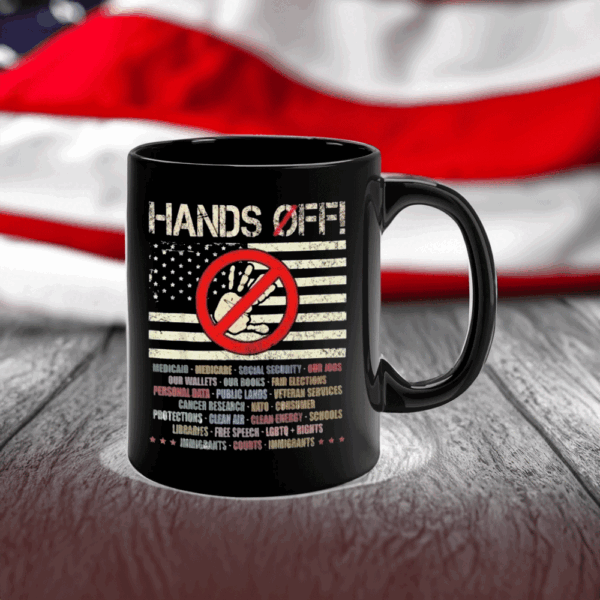 Hands Off Protest, Speech Environmental Rights Mug