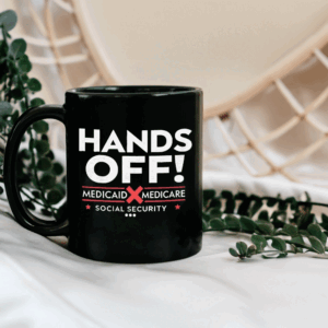 Hands off protest social security and medicare medicaid Mug