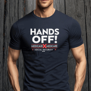 Hands off protest social security and medicare medicaid T-Shirt