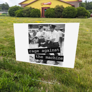 Rage Against The Machine ,RATM Bernie 2025 Yard Sign