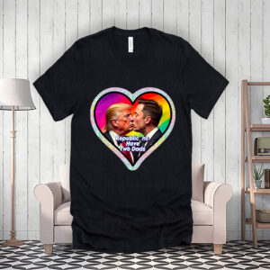 Republicans Have Two Dads, Anti Donald Trump, Anti Elon Musk T-Shirt
