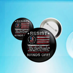 Resist Hands Off, We The Prople 2025 Button