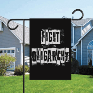 Vintage Fight Oligarchy Stand Against Corporate Greed Activist Flag