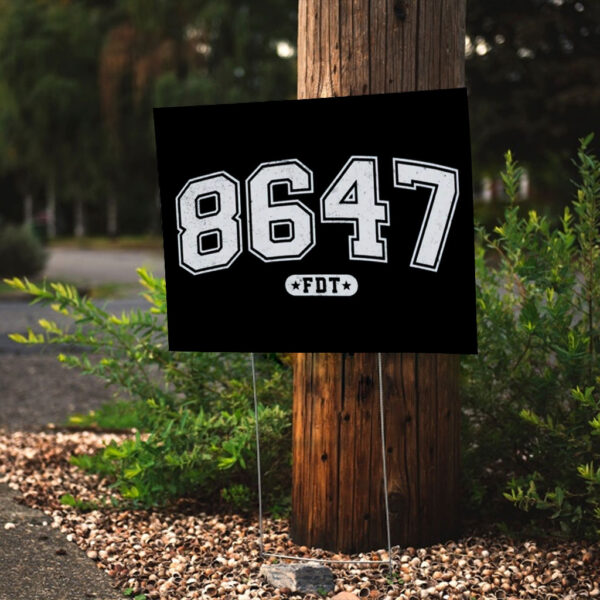 86 47 Anti Trump - Not My President 2025 Yard Sign