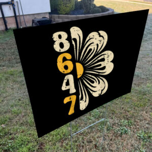 8647 Anti Trump, Anti Republican Fascism 2025 Yard Sign