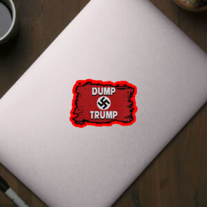 8647 Dump Trump Fascism Sticker, Car Magnet