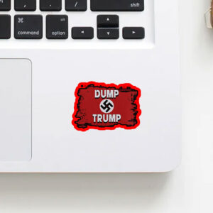8647 Dump Trump Fascism Sticker, Car Magnet