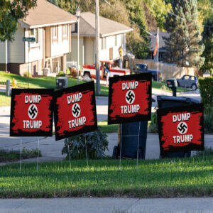 8647 Dump Trump Fascism Yard Sign