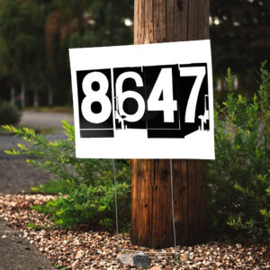 8647 Dump Trump, Resist 2025 Yard Sign