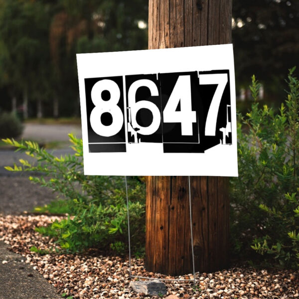 8647 Dump Trump, Resist 2025 Yard Sign