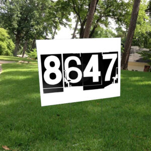 8647 Dump Trump, Resist 2025 Yard Sign