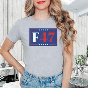 8647, F47 Anti Trump 2025 T-Shirt