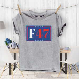8647, F47 Anti Trump 2025 T-Shirt