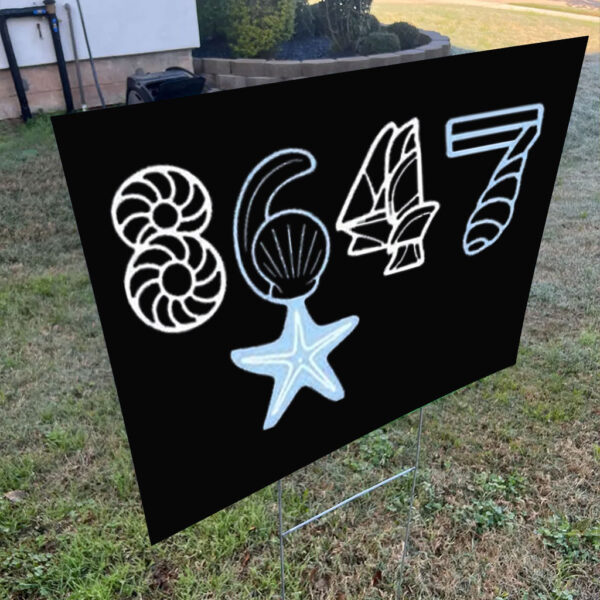 8647 starfish seashells anti Trump Yard Sign