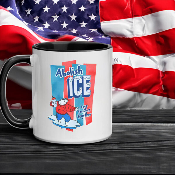 Abolish Ice - Keep Families Together 2025 Mug